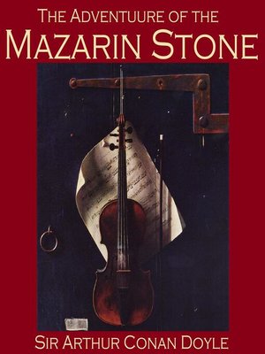 cover image of The Adventure of the Mazarin Stone
